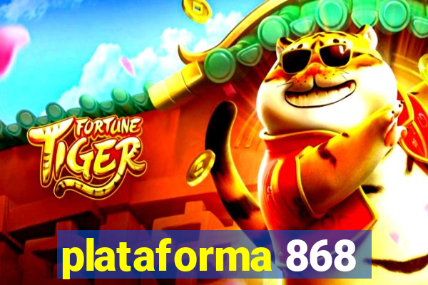 plataforma 868